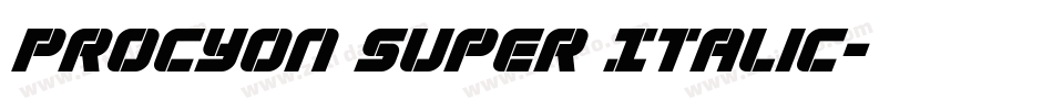 Procyon Super Italic字体转换